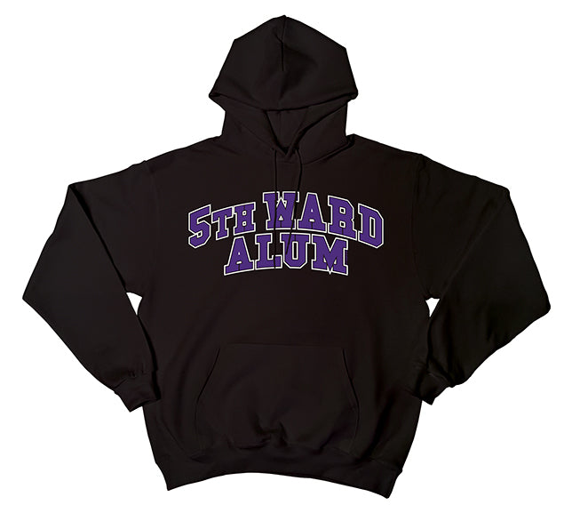 5th Ward Alum Tribute Pullover Hood- Black