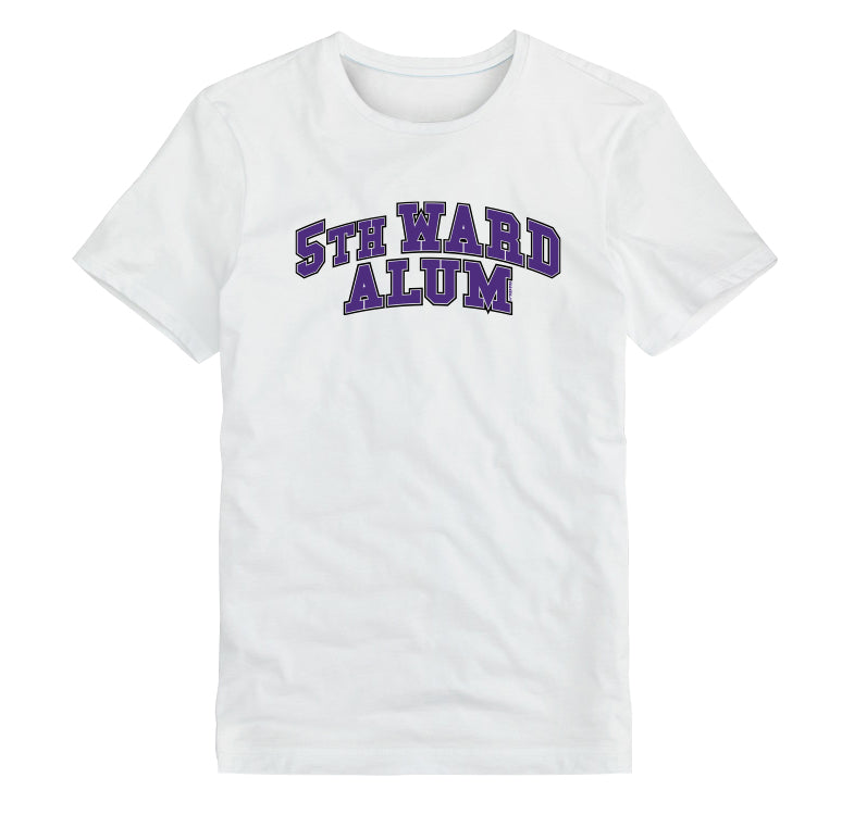 5th Ward Alum Tribute Unisex T-Shirt White